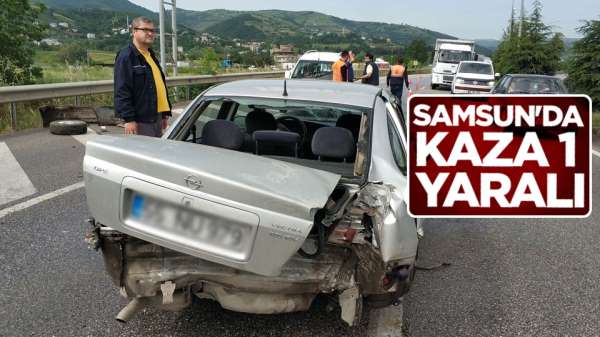 Samsun'da kaza; 1 kişi yaralandı