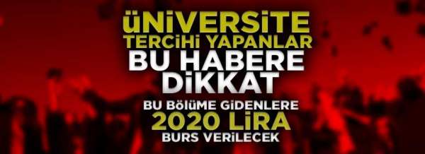  2020 lira burs veren üniversite, Türkiye'de tek!