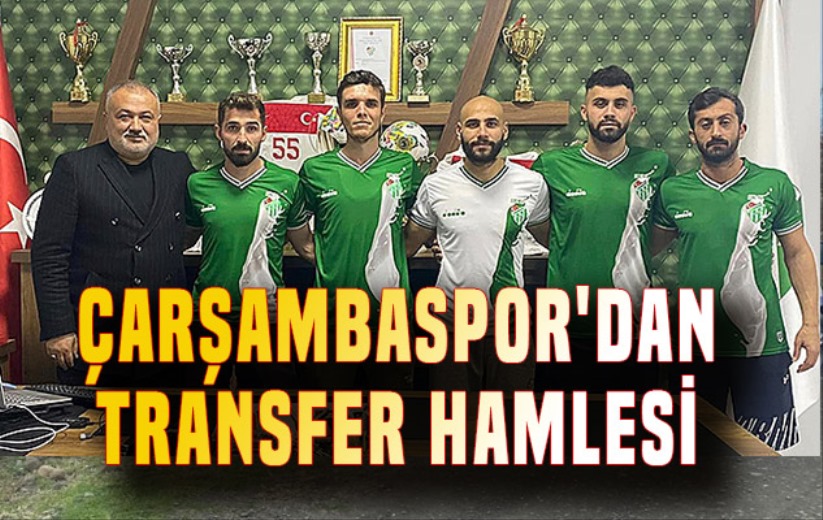 Çarşambaspor'dan Transfer Hamlesi