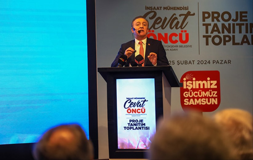 CHP Samsun Büyükşehir Belediye Başkan Adayı Cevat Öncü projelerini açıkladı