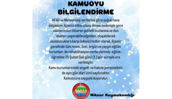 Niksar'da olumsuz hava şartları nedeniyle eğitime 1 gün ara