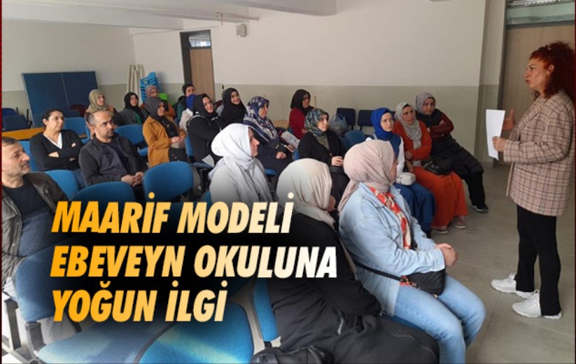 Samsun'da Maarif Modeli Ebeveyn Okuluna yoğun ilgi