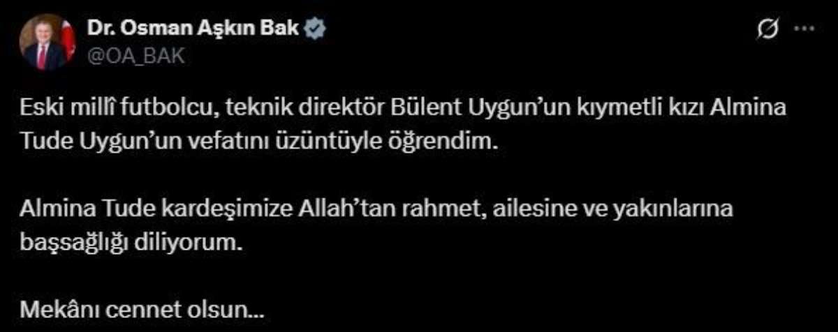 Bakan Bak'tan, Bülent Uygun'un kızı için taziye mesajı