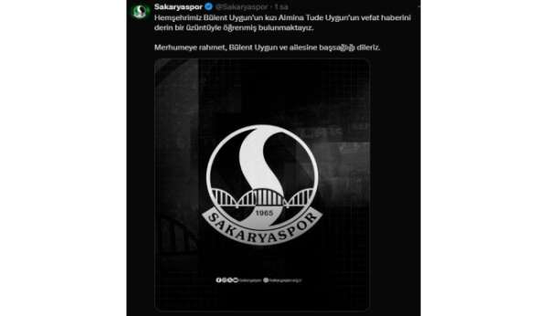 Sakaryaspor'dan, Almina Tude Uygun için taziye mesajı