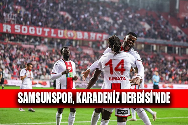 Samsunspor, Karadeniz Derbisi'nde