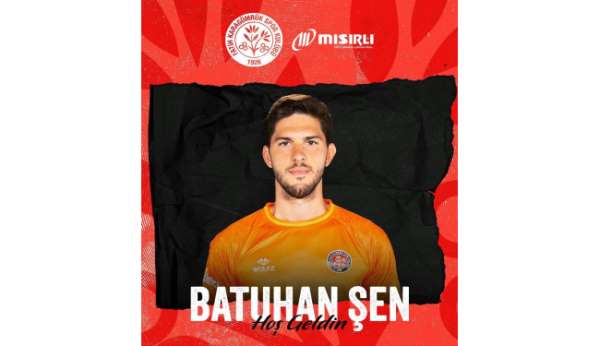 Fatih Karagümrük, Batuhan Şen ile 3 yıllık sözleşme imzaladı