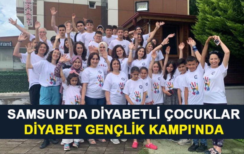 Samsun'da diyabetli çocuklar Diyabet Gençlik Kampı'nda eğlenip öğrendi