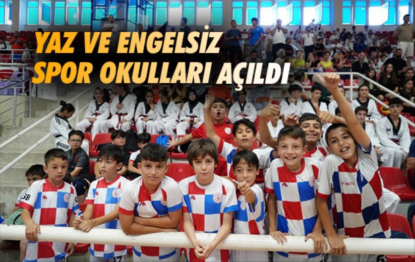 Samsun'da Yaz ve Engelsiz Spor Okulları açıldı