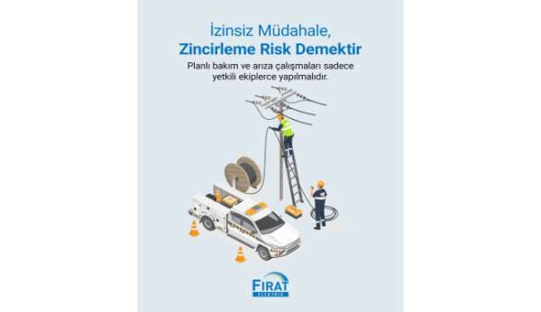 Fırat EDAŞ'tan hayati uyarılar ve kesintisiz enerji için önemli bilgilendirme