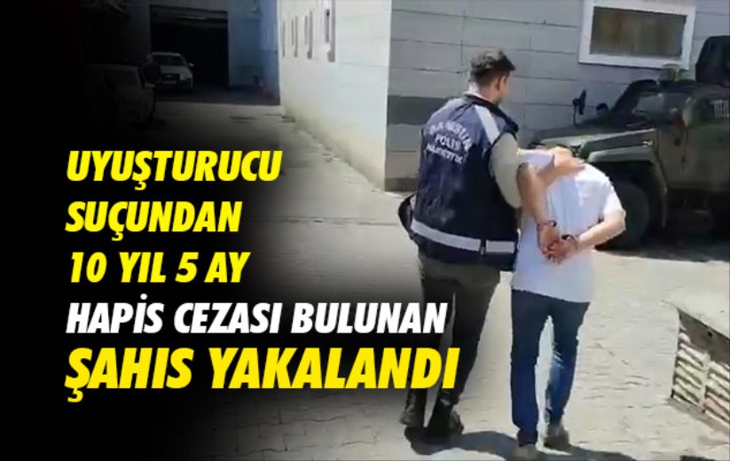 Samsun'da uyuşturucu suçundan 10 yıl 5 ay hapis cezası bulunan şahıs yakalandı