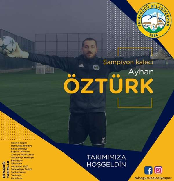 Şampiyon kaleci Talasgücü Belediyespor'da 