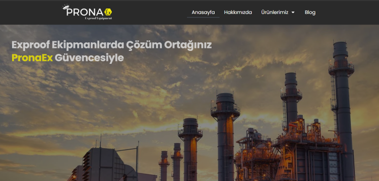 Pronaex Exproof Ürünleri ile Endüstriyel Alanlarda Güvenli Çözümler