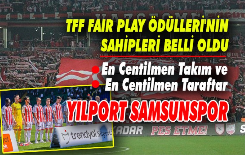 TFF Fair Play Ödülleri'nin sahipleri belli oldu