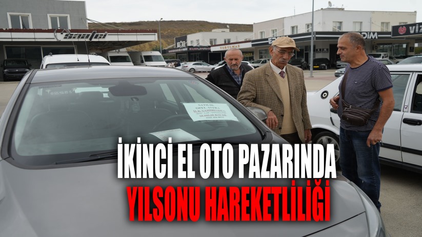 İkinci El Oto Pazarında yılsonu hareketliliği