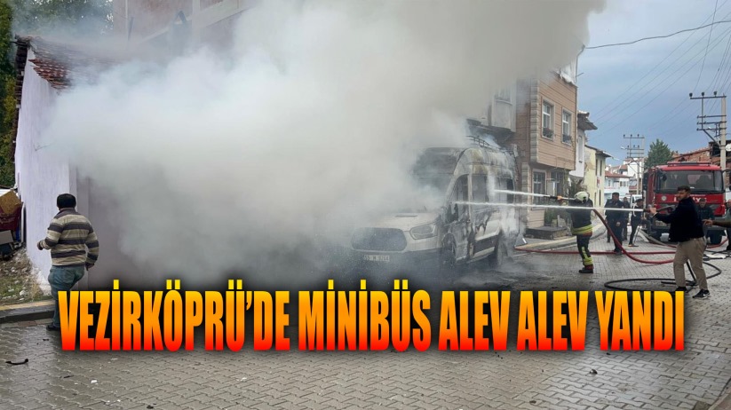 Vezirköprü'de minibüs yangını