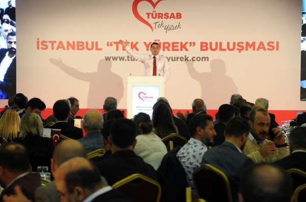 TÜRSAB Başkan Adayı Davut Günaydın ile İstanbul 'Tek Yürek' oldu 