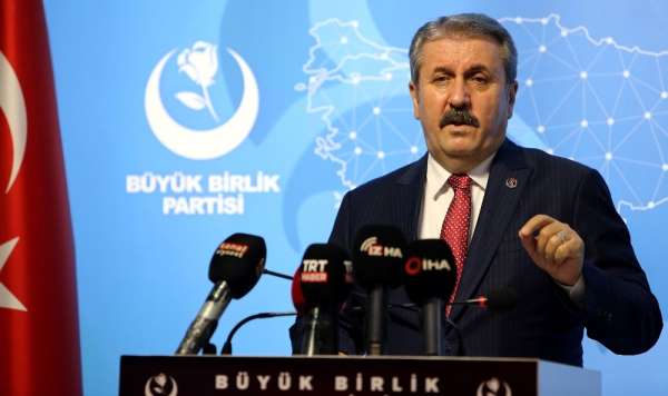BBP Genel Başkanı Destici: 'Teröristlerin sözcüsü olanların Türkiye'ye örnek mod