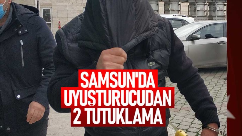 Samsun'da uyuşturucudan 2 tutuklama