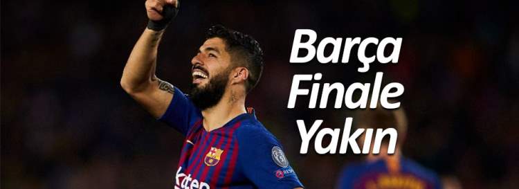 Barcelona finale yakın