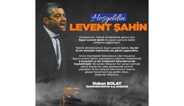 İskenderunspor'un yeni teknik direktörü Levent Şahin oldu