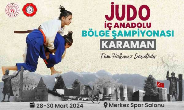 Judo İç Anadolu Bölge Şampiyonası Karaman'da yapılacak
