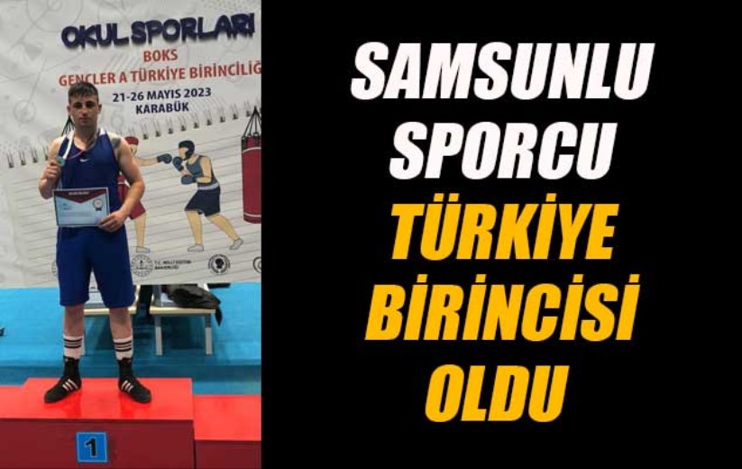 Samsunlu sporcu Türkiye birincisi oldu