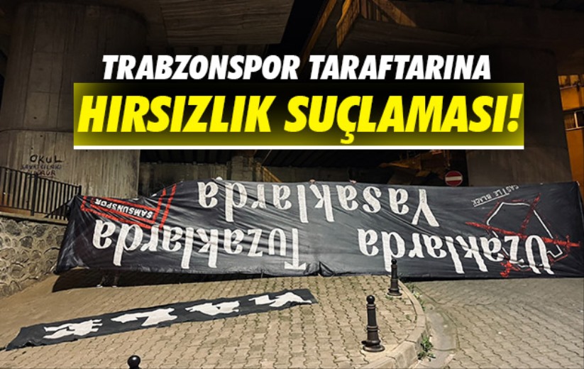 Trabzonspor Taraftarına Hırsızlık Suçlaması