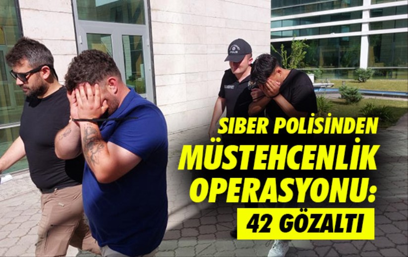 Siber polisinden müstehcenlik operasyonu: 42 gözaltı