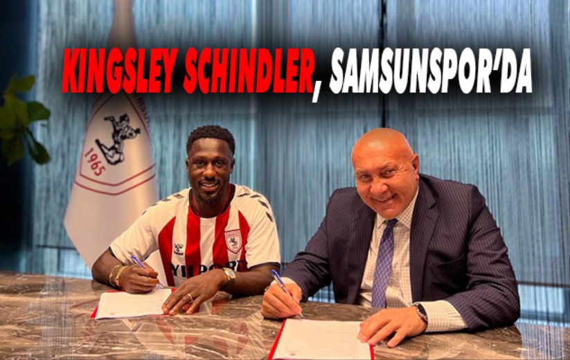 Kingsley Schindler, Samsunspor'da