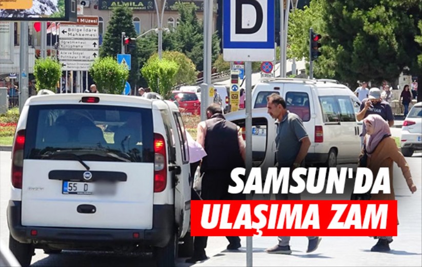 Samsun'da ulaşıma zam