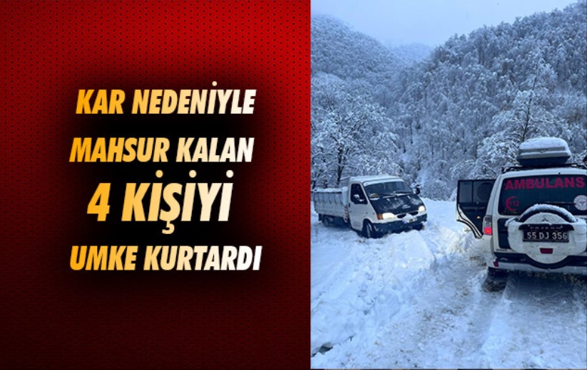 Samsun'da kar nedeniyle yolda mahsur kalan 4 kişiyi UMKE kurtardı