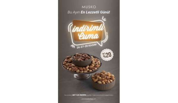 Musko Kuruyemiş'ten 'Efsane Kasım' indirimleri