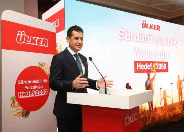 Ülker CEO'su Özgür Kölükfakı: 'Hedefimiz 2050 yılında net sıfır şirket olmak'