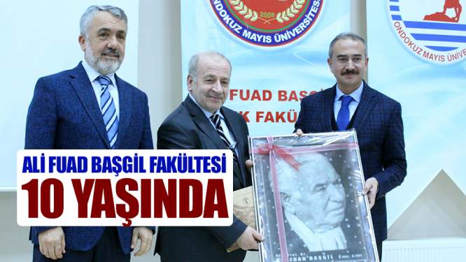 Samsun Haberleri: Ali Fuad Başgil Hukuk Fakültesi 10 yaşında!