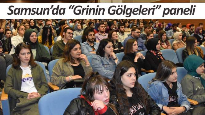 Samsun'da 'Grinin Gölgeleri' paneli