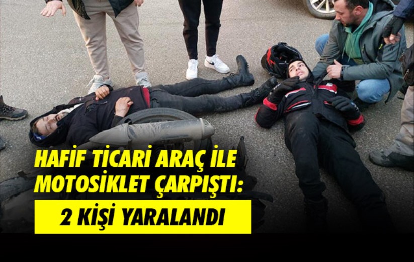 Samsun'da hafif ticari araç ile motosiklet çarpıştı: 2 kişi yaralandı