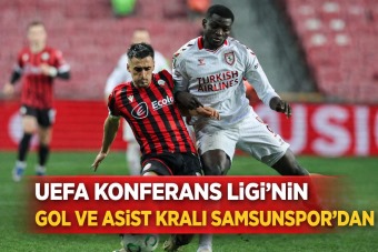 UEFA Konferans Ligi'nin gol ve asist kralı Samsunspor'dan