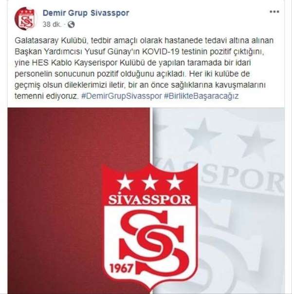 Sivasspor'dan Galatasaray ve Kayserispor'a geçmiş olsun mesajı 