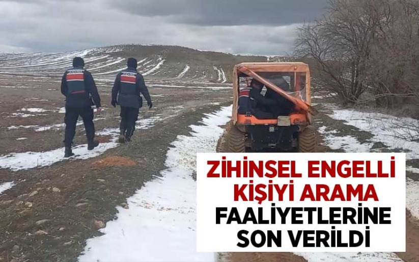 Zihinsel engelli kişiyi arama faaliyetlerine son verildi