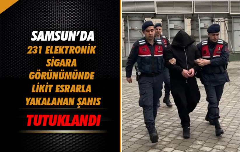 Samsun'da 231 elektronik sigara görünümünde likit esrarla yakalanan şahıs tutuklandı