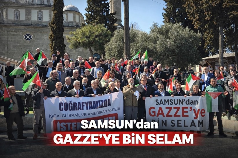 Samsun'dan Gazze'ye bin selam