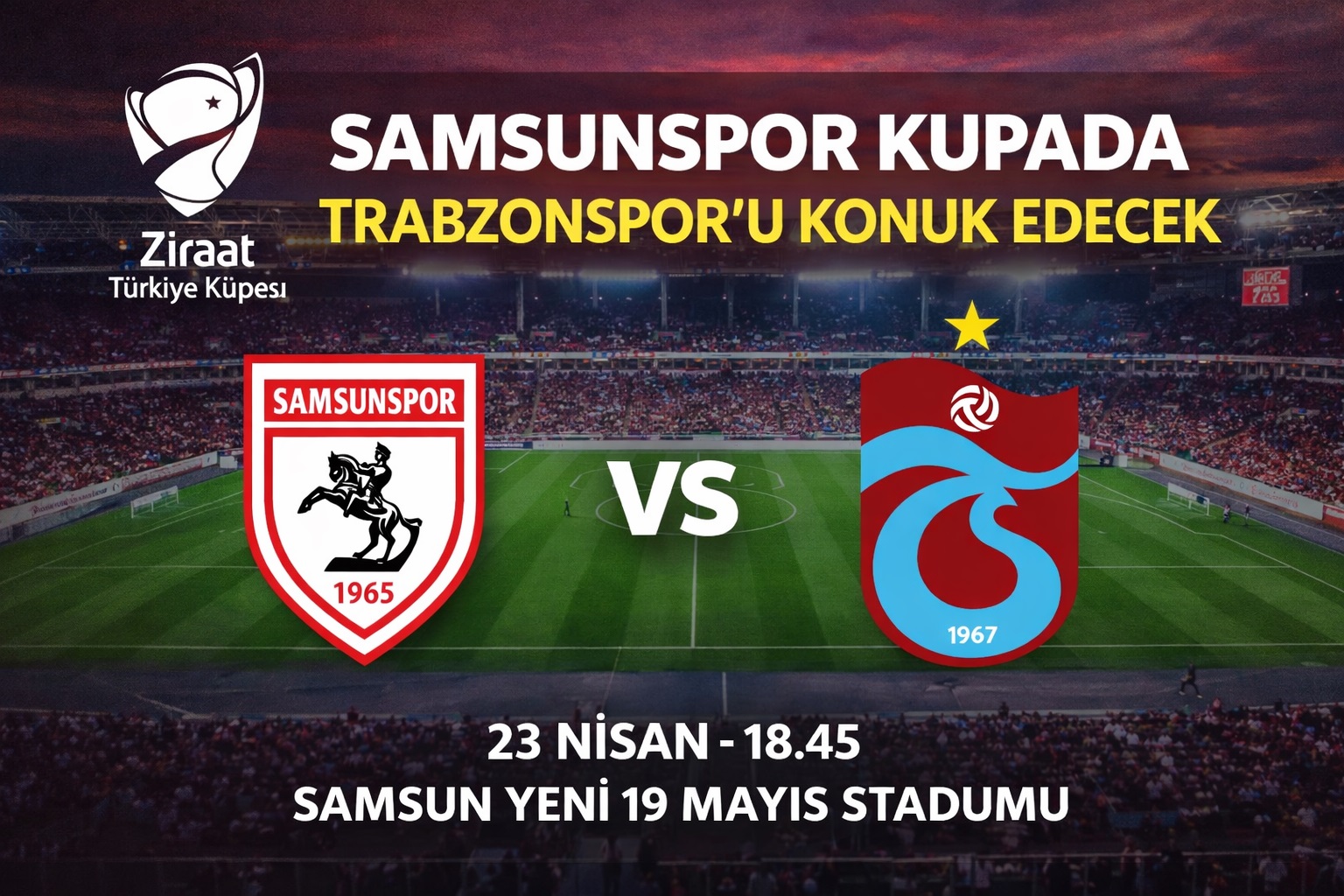 Ziraat Türkiye Kupası'nda çeyrek final programı belli oldu