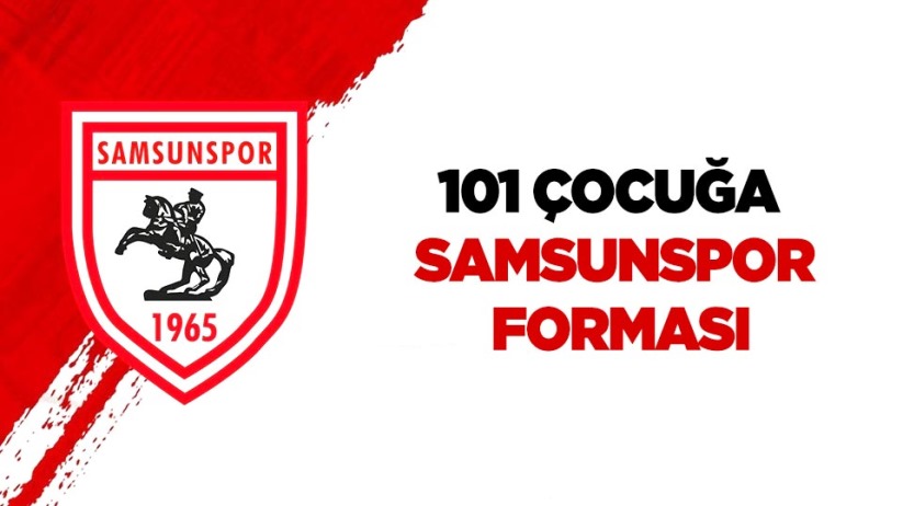 101 çocuğa Samsunspor forması