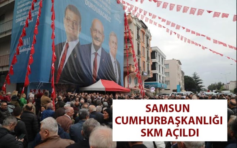 Samsun Cumhurbaşkanlığı SKM açıldı