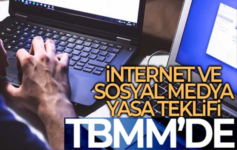 İnternet medyası ve sosyal medya yasa teklifi TBMM'de
