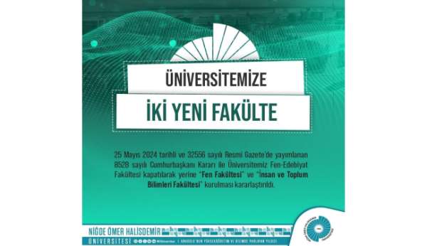 Niğde Ömer Halisdemir Üniversitesi'ne 2 yeni fakülte
