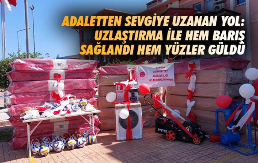 Adaletten sevgiye uzanan yol: Uzlaştırma ile hem barış sağlandı hem yüzler güldü