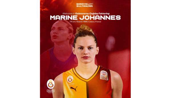 Galatasaray, Marine Johannes'i transfer etti
