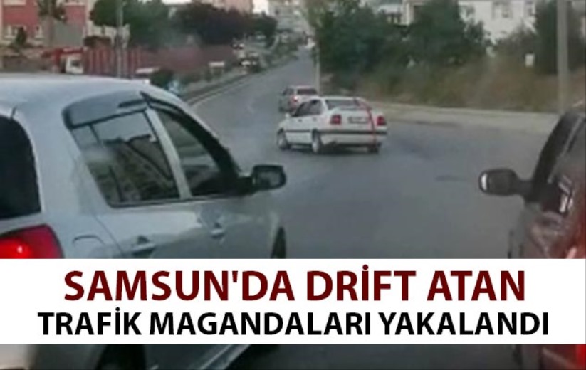 Samsun'da drift atan trafik magandaları yakalandı