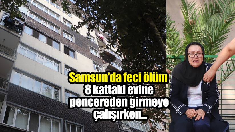 Samsun'da feci ölüm 